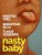Marais Film Festival: Nasty Baby