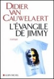 L’EVANGILE DE JIMMY: Alexandre Aja adapte Didier Van Cauwelaert