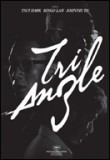FESTIVAL DE CANNES 2007: Triangle