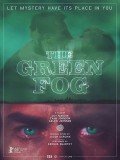 Festival du Film Fantastique de Neuchâtel: The Green Fog