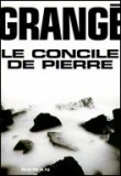LE CONCILE DE PIERRE: Guillaume Nicloux adapte Grangé