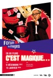 CONCOURS: des invitations pour l'ouverture du cycle "C'est magique" avec film en AP + spectacle de magie