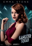 GANGSTER SQUAD: 9 affiches glamour du film de gangsters all-star