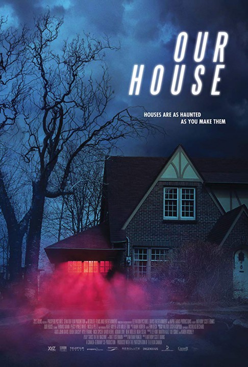 OUR HOUSE: des affiches pour un film hanté venu du Canada