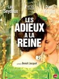 JEU-CONCOURS UNIVERSCINÉ: 5 séances pour Les Adieux à la reine à gagner !