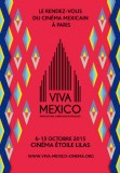 FESTIVAL VIVA MEXICO 2015: gros plan sur le programme et invitations pour la soirée d'ouverture