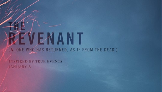 THE REVENANT: une affiche minimaliste du prochain Inarritu avec DiCaprio