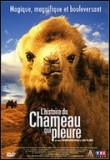 Histoire du chameau qui pleure (L')