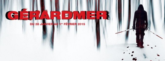 FESTIVAL DE GERARDMER 2015: le président du jury et l'affiche officielle