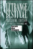 ETRANGE FESTIVAL 2005: dernière ligne droite